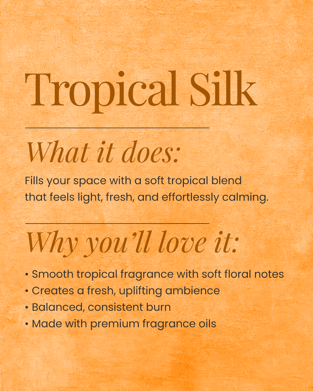 Tropical Silk